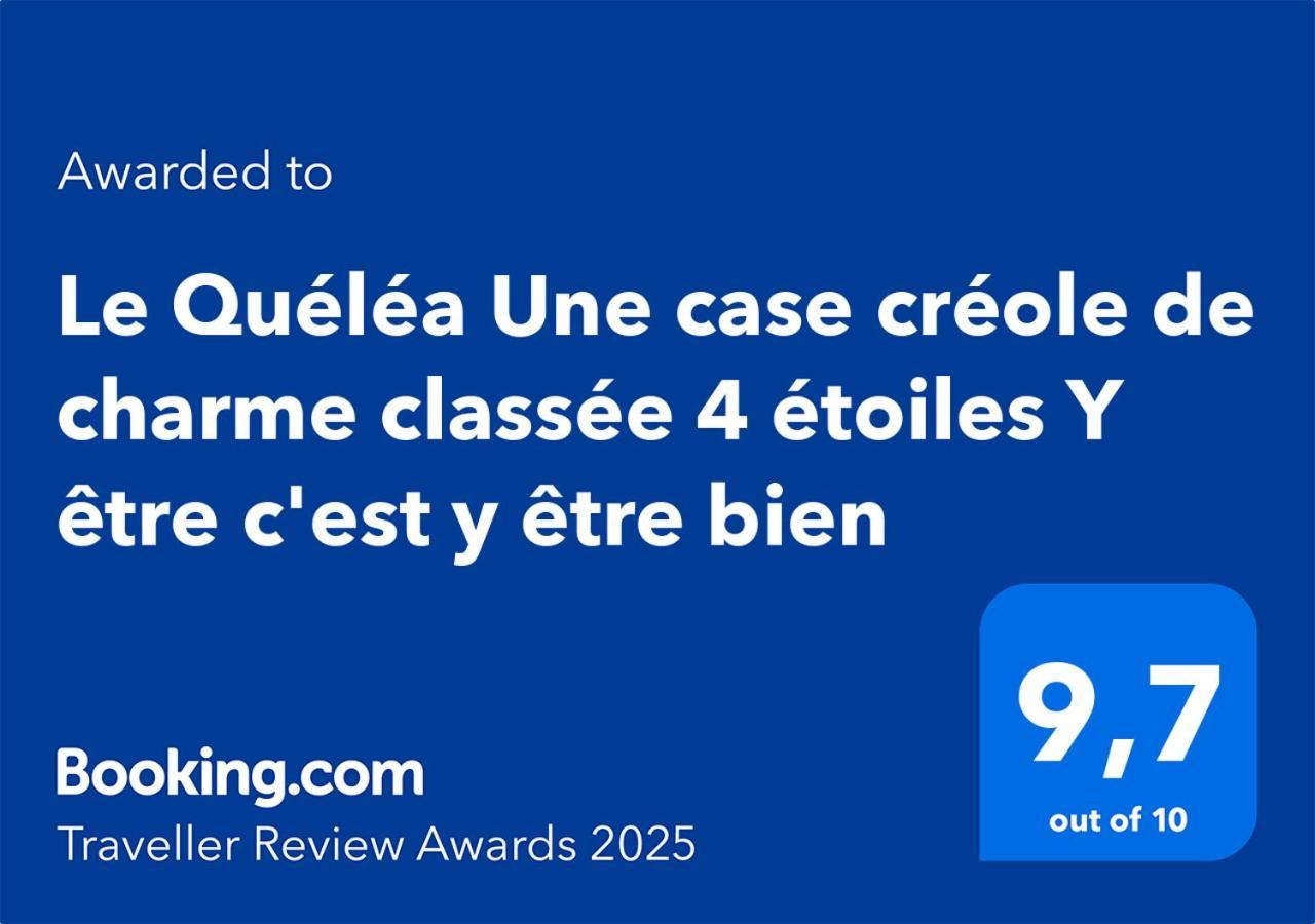 Le Quelea Une Case Creole De Charme Classee 4 Etoiles Y Etre C'Est Y Etre Bien Антр-До Экстерьер фото